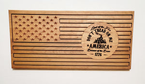 Carved and Laser Engraved Don't Tread on Me Flag